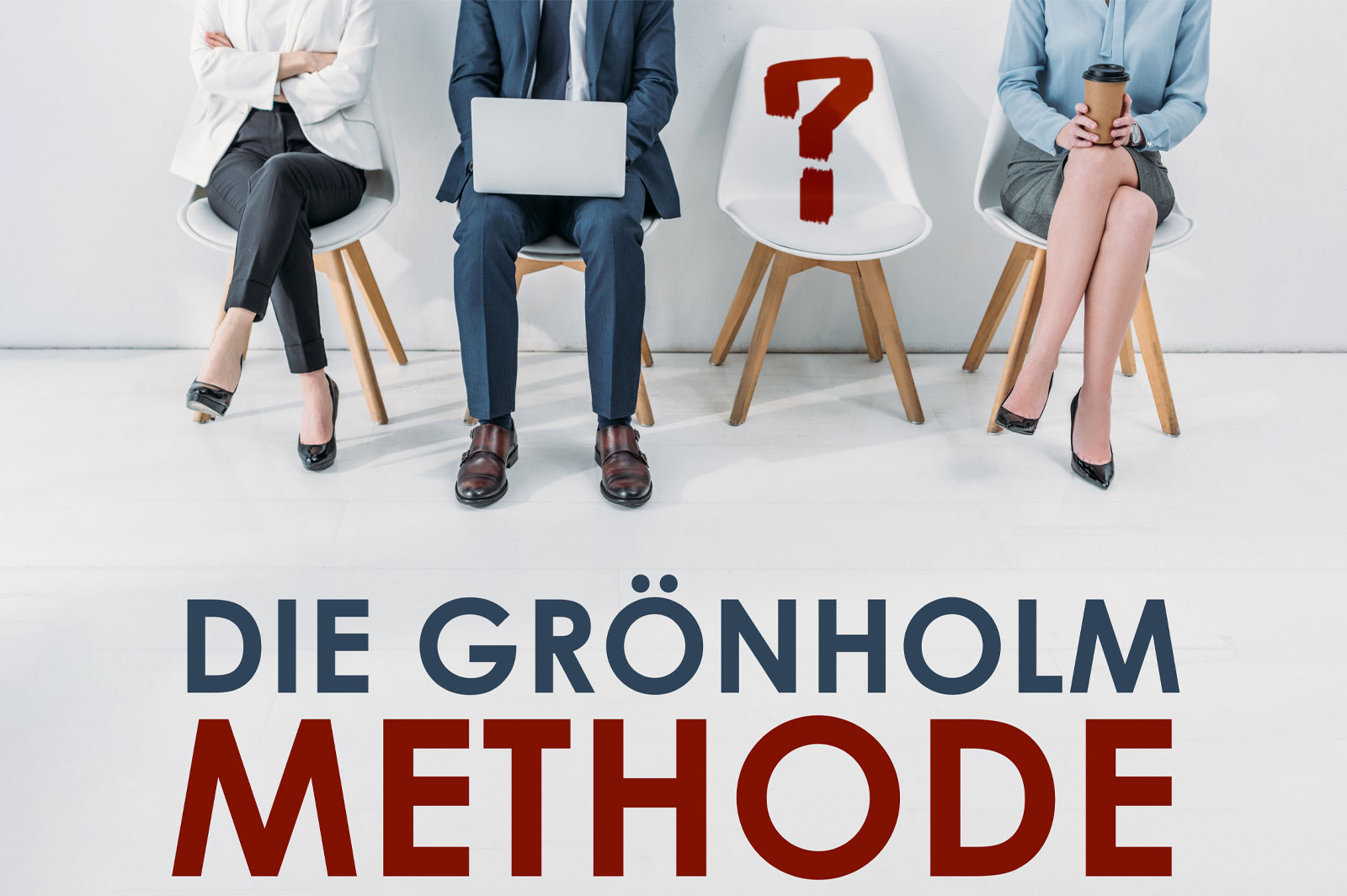 Die Grönholm Methode