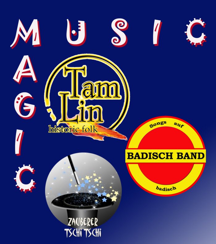 Tam-Lin, Badisch Band und Zauberer Tschi-tschi